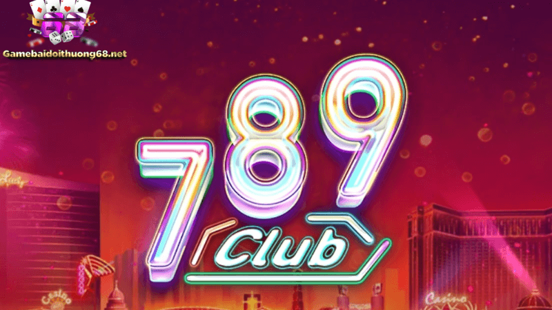 Cổng game 789 Club