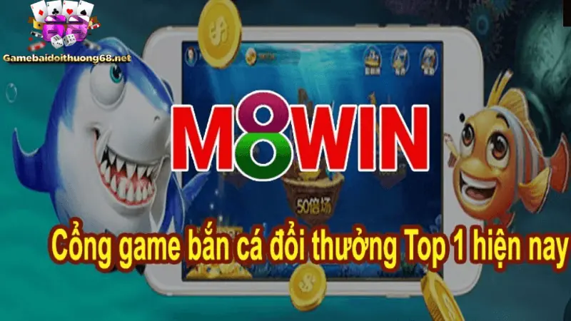Bắn cá M8win