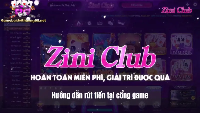 Rút tiền Zini Club